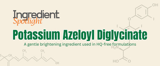 Ingredient Highlight - Potassium Azeloyl Diglycinate